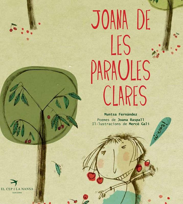 JOANA DE LES PARAULES CLARES | 9788492745746 | FERNÁNDEZ UBIERGO, MUNTSA/RASPALL I JUANOLA, JOANA | Llibreria Online de Tremp
