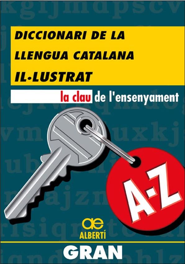 DICCIONARI DE LA LLENGUA CATALANA IL.LUSTRAT | 9788472460607 | ALBERTÍ, SANTIAGO | Llibreria Online de Tremp