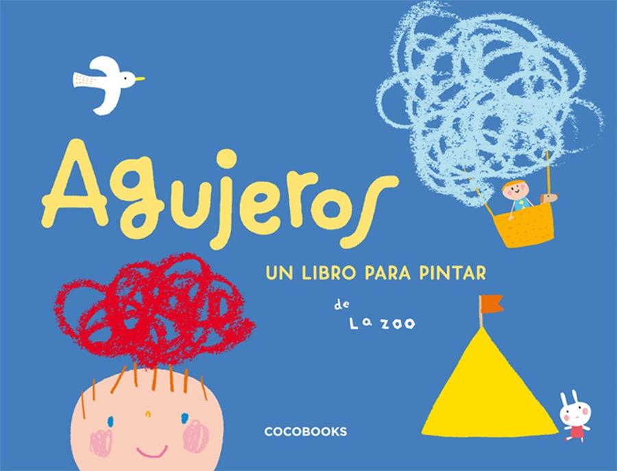 AGUJEROS : UN LIBRO PARA PINTAR | 9788493512729 | LA ZOO | Llibreria Online de Tremp