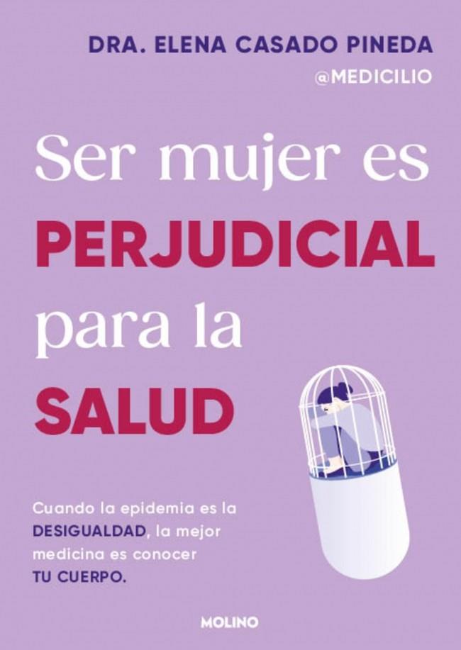 SER MUJER ES PERJUDICIAL PARA LA SALUD | 9788427246980 | PENDIENTE, AUTOR | Llibreria Online de Tremp