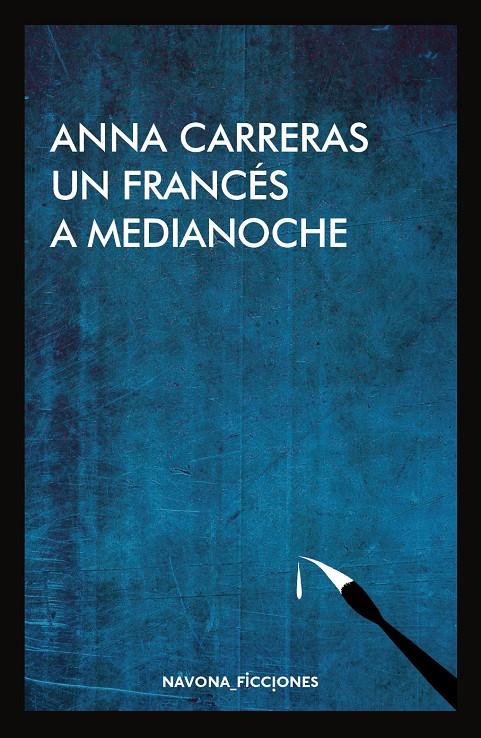 UN FRANCÉS A MEDIANOCHE | 9788416259823 | CARRERAS, ANNA