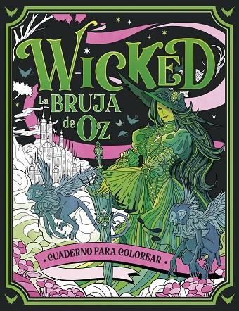 WICKED. CUADERNO PARA COLOREAR | 9788448045388 | AA. VV. | Llibreria Online de Tremp