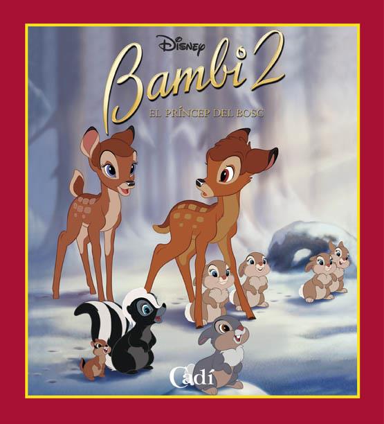 BAMBI 2 : EL PRINCEP DEL BOSC | 9788447405169 | WALT DISNEY COMPANY