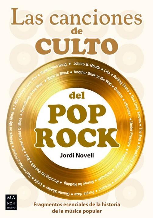 LAS CANCIONES DE CULTO DEL POP ROCK | 9788410459182 | JORDI NOVELL | Llibreria Online de Tremp