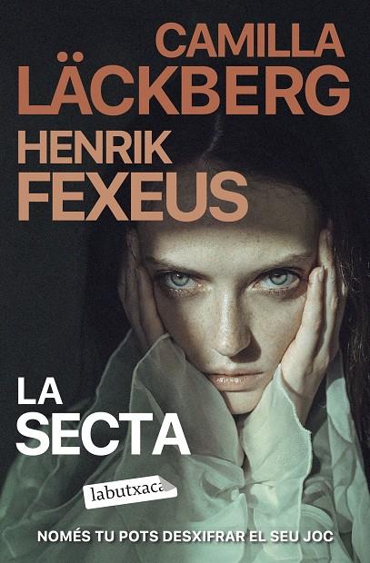 LA SECTA | 9788419971142 | LÄCKBERG, CAMILLA/FEXEUS, HENRIK | Llibreria Online de Tremp