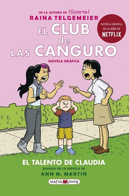 EL CLUB DE LAS CANGURO 4: EL TALENTO DE CLAUDIA | 9788417708719 | TELGEMEIER, RAINA | Llibreria Online de Tremp