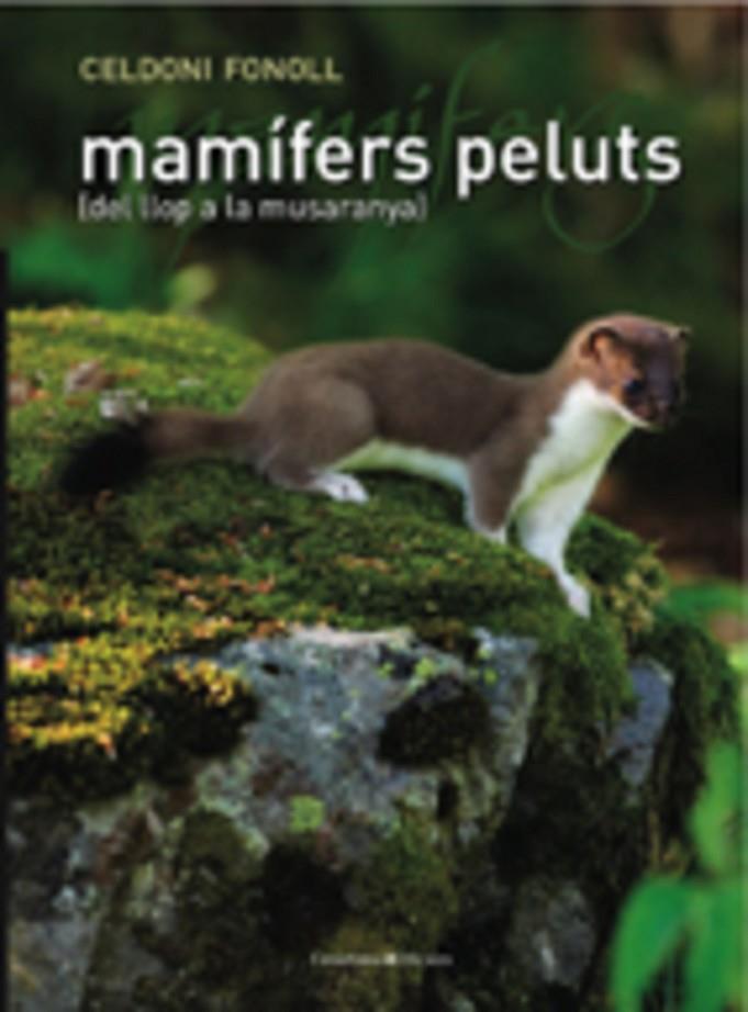 MAMIFERS PELUTS | 9788497914024 | FONOLL, CELDONI | Llibreria Online de Tremp