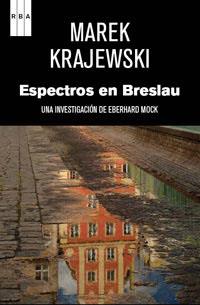 ESPECTROS EN BRESLAU | 9788490060872 | KRAJEWSKI, MAREK | Llibreria Online de Tremp