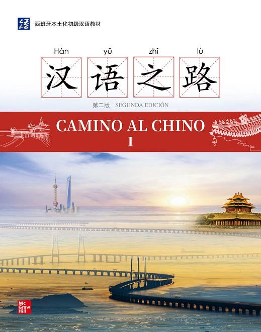 CAMINO AL CHINO I | 9788448638207 | QIANCHAO,LI/QIUHAN,YANG | Llibreria Online de Tremp