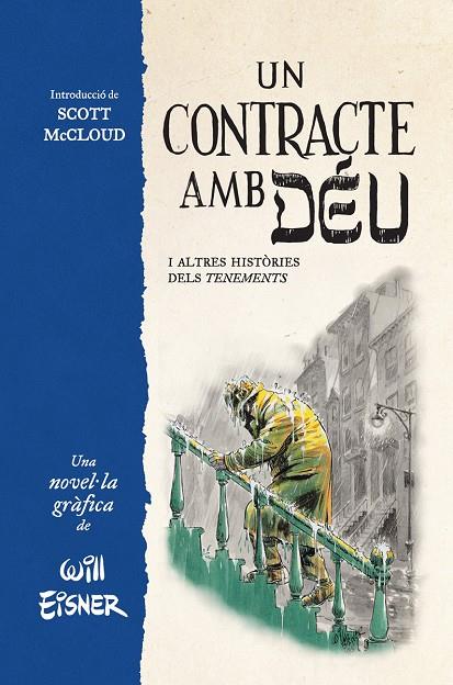 UN CONTRACTE AMB DEU I ALTRES HISTORIES DELS TENEMENTS | 9788467979862 | WILL EINSER
