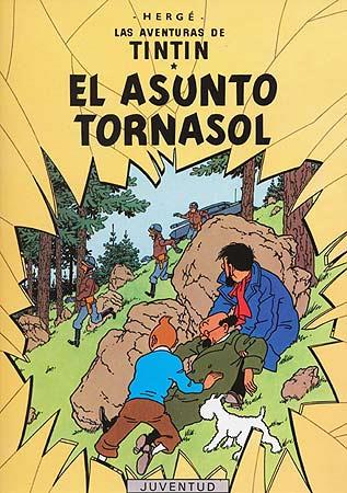 ASUNTO TORNASOL, EL | 9788426103819 | HERGE | Llibreria Online de Tremp