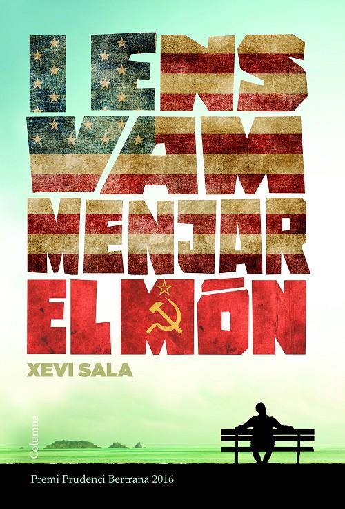 I ENS VAM MENJAR EL MÓN | 9788466421652 | XEVI SALA PUIG | Llibreria Online de Tremp