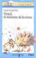 TINTOF,EL MONSTRE DE LA TINTA | 9788476293331 | SCHEFFLER, URSEL