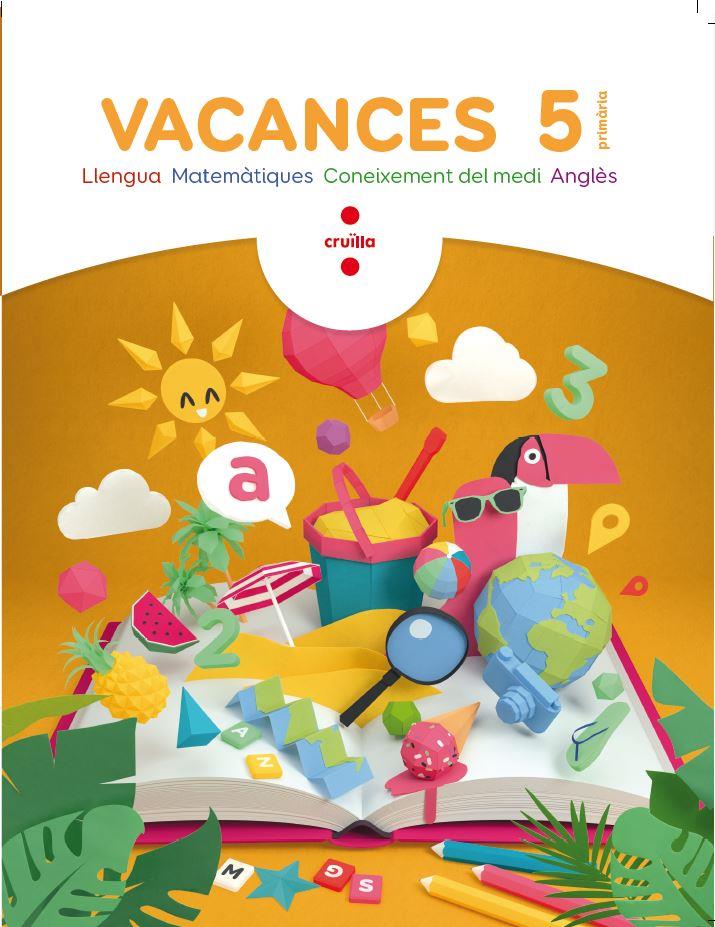 C-5EP.CUAD.VACANCES 18 | 9788466144308 | AROSA SANTOS, CATALINA/BK PUBLISHING,/CANYELLES ROCA, ANNA