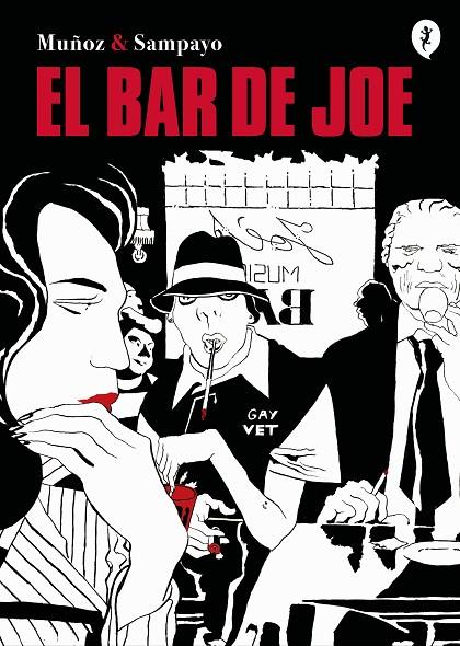 EL BAR DE JOE | 9788418347863 | MUÑOZ, JOSÉ/SAMPAYO, CARLOS | Llibreria Online de Tremp