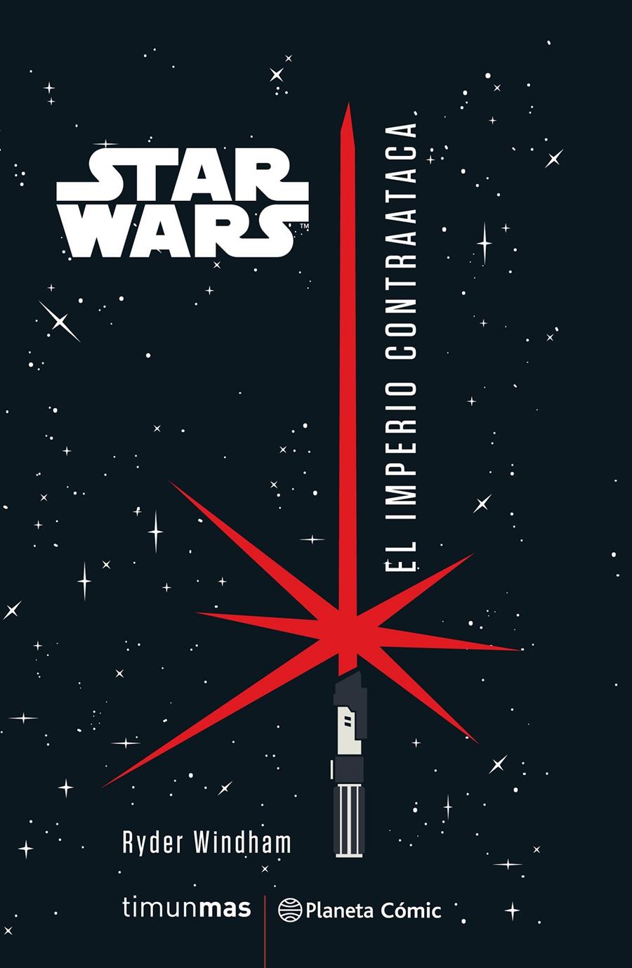 STAR WARS EL IMPERIO CONTRAATACA (NOVELA) | 9788491737506 | WINDHAM, RYDER | Llibreria Online de Tremp