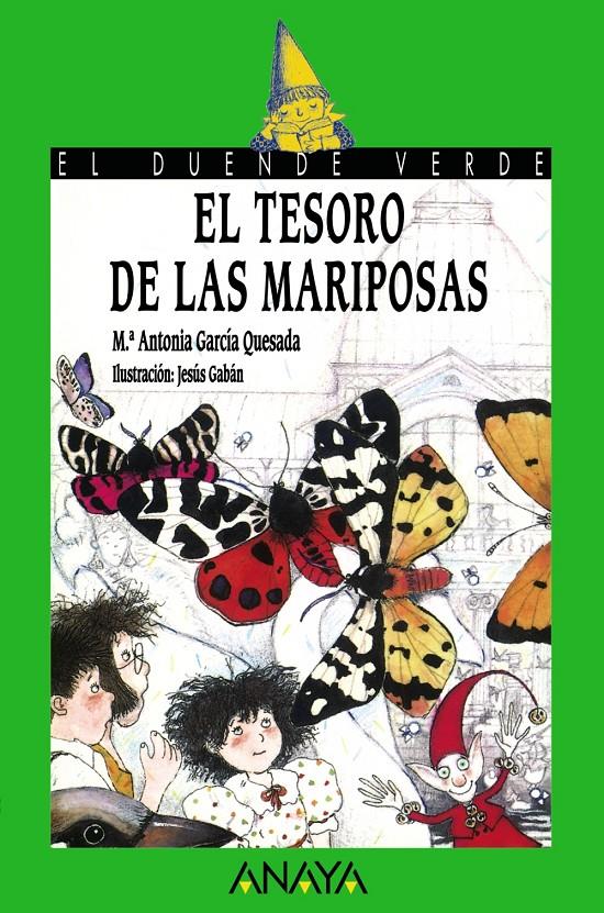TESORO DE LAS MARIPOSAS, EL | 9788420731025 | GARCIA QUESADA, MARIA ANTONIA | Llibreria Online de Tremp