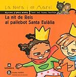 NIT DE REI AL PAILEBOT SANTA EULALIA, LA | 9788424690816 | BLANCH, IGNASI | Llibreria Online de Tremp