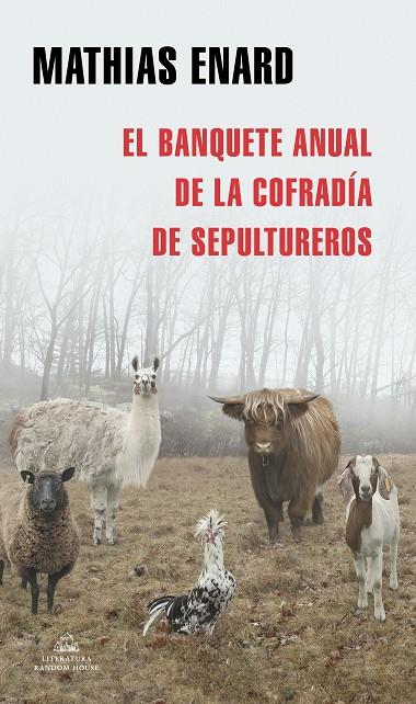 EL BANQUETE ANUAL DE LA COFRADÍA DE SEPULTUREROS | 9788439737773 | ENARD, MATHIAS | Llibreria Online de Tremp