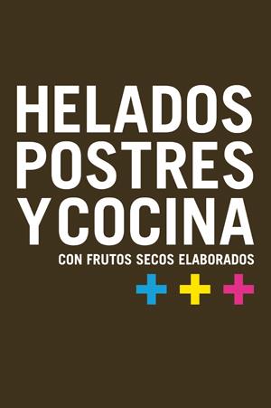 HELADOS POSTRES Y COCINA CON FRUTOS SECOS | 9788496754164 | DD, AA | Llibreria Online de Tremp