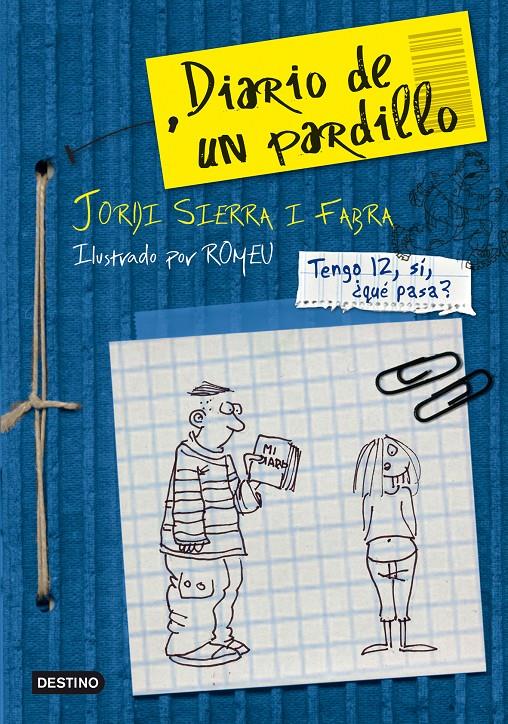 DIARIO DE UN PARDILLO | 9788408091462 | SIERRA I FABRA, JORDI | Llibreria Online de Tremp