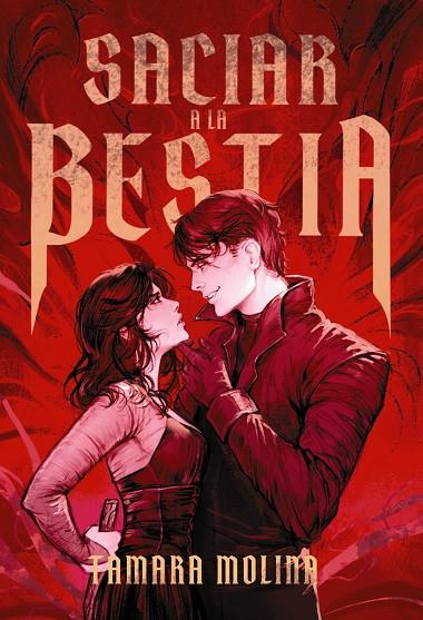 SACIAR A LA BESTIA - LIBRO 1 | 9791388108365 | MOLINA, TAMARA | Llibreria Online de Tremp