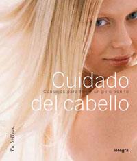 EL CUIDADO DEL CABELLO | 9788479015046 | VARIOS AUTORES | Llibreria Online de Tremp