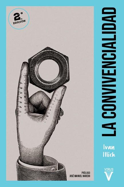 LA CONVIVENCIALIDAD | 9788417870348 | ILLICH, IVAN | Llibreria Online de Tremp