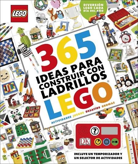 365 IDEAS PARA CONSTRUIR CON LADRILLOS LEGO® | 9780241303405 | DANIEL LIPKOWITZ | Llibreria Online de Tremp