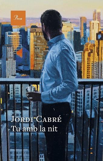 TU AMB LA NIT | 9788410488120 | CABRÉ TRIAS, JORDI | Llibreria Online de Tremp