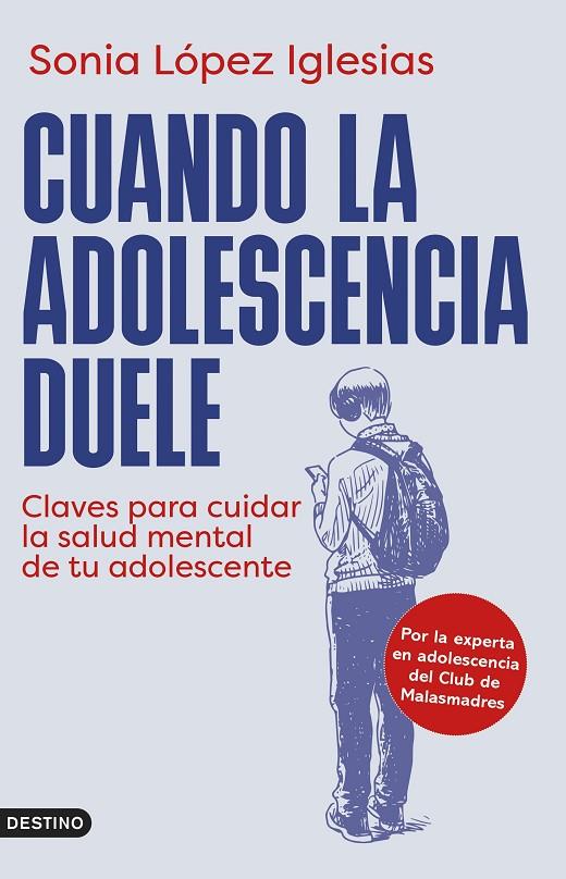CUANDO LA ADOLESCENCIA DUELE | 9788423368181 | LÓPEZ IGLESIAS, SONIA | Llibreria Online de Tremp