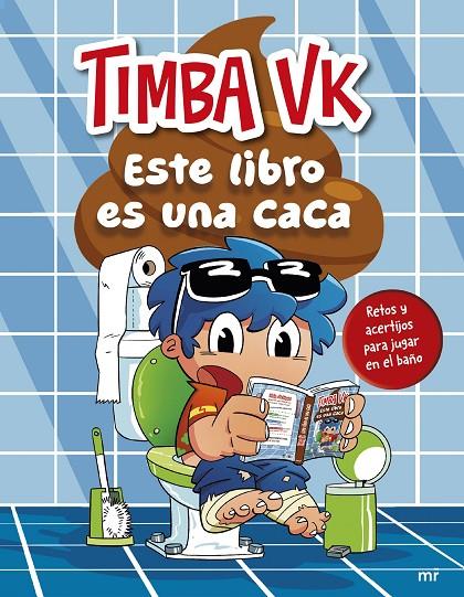 ESTE LIBRO ES UNA CACA | 9788427054639 | TIMBA VK | Llibreria Online de Tremp