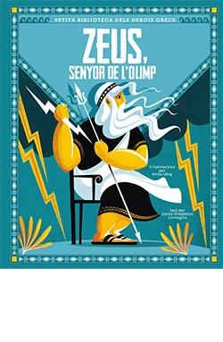 ZEUS, SENYOR DE L'OLIMP | 9788418350412 | CORVAGLIA, SONIA ELISABETTA | Llibreria Online de Tremp