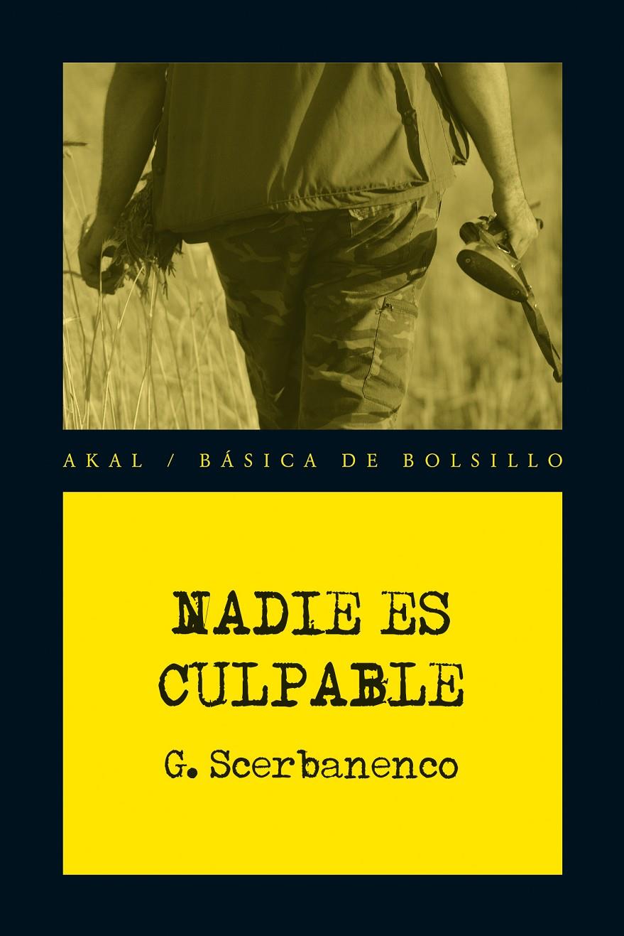 NADIE ES CULPABLE | 9788446038030 | SCERBANENCO, GIORGIO | Llibreria Online de Tremp