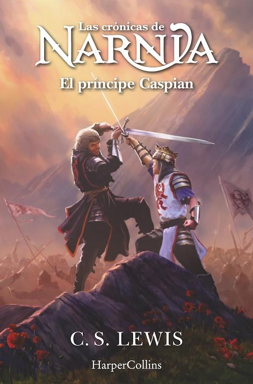 LAS CRÓNICAS DE NARNIA: EL PRÍNCIPE CASPIAN (LIBRO 4) | 9788419802422 | LEWIS, C.S. | Llibreria Online de Tremp