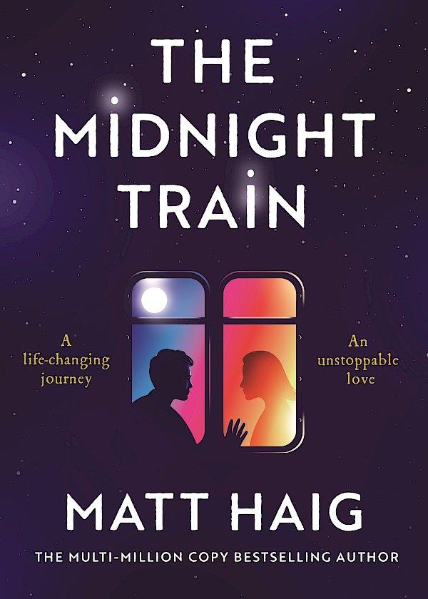 THE MIDNIGHT TRAIN | 9781837262137 | MATT HAIG | Llibreria Online de Tremp