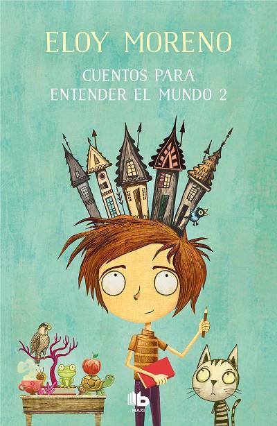 CUENTOS PARA ENTENDER EL MUNDO 2 | 9788413141510 | MORENO, ELOY | Llibreria Online de Tremp