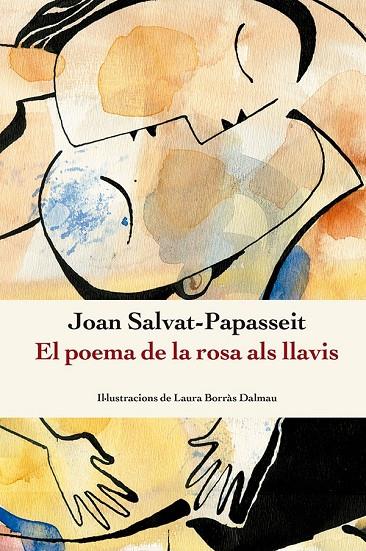 EL POEMA DE LA ROSA ALS LLAVIS | 9788410112209 | SALVAT-PAPASSEIT, JOAN | Llibreria Online de Tremp