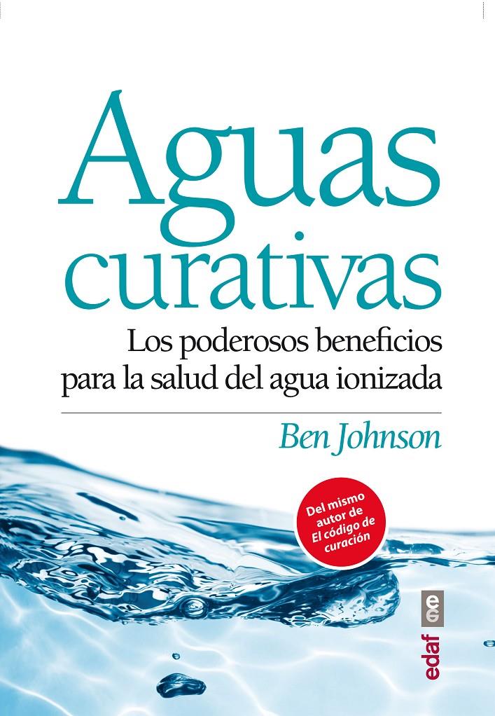 AGUAS CURATIVAS | 9788441434332 | JOHNSON, BEN | Llibreria Online de Tremp