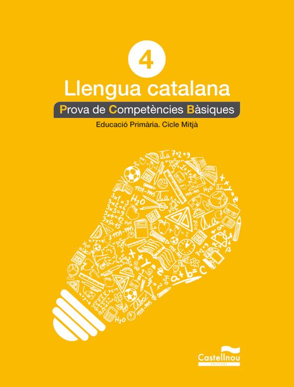 LLENGUA CATALANA 4T. PROVA DE COMPETÈNCIES BÀSIQUES | 9788498044560 | HERMES EDITORA GENERAL, S.A.U. | Llibreria Online de Tremp