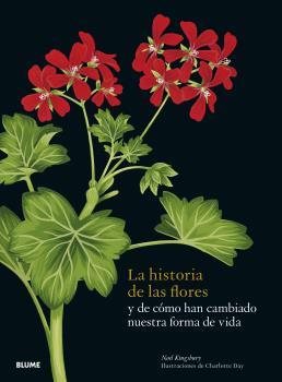 LA HISTORIA DE LAS FLORES | 9788419094162 | KINGSBURY, NOEL/DAY, CHARLOTTE | Llibreria Online de Tremp