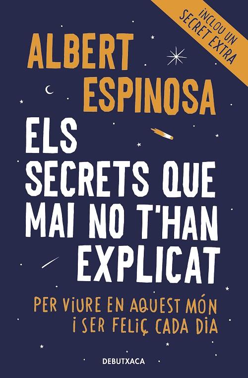ELS SECRETS QUE MAI NO T'HAN EXPLICAT | 9788418132490 | ESPINOSA, ALBERT | Llibreria Online de Tremp