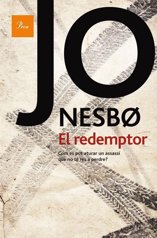 REDEMPTOR, EL | 9788475882543 | NESBO, JO | Llibreria Online de Tremp