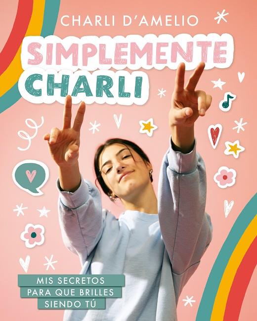 SIMPLEMENTE CHARLI | 9788418318597 | D'AMELIO, CHARLI | Llibreria Online de Tremp