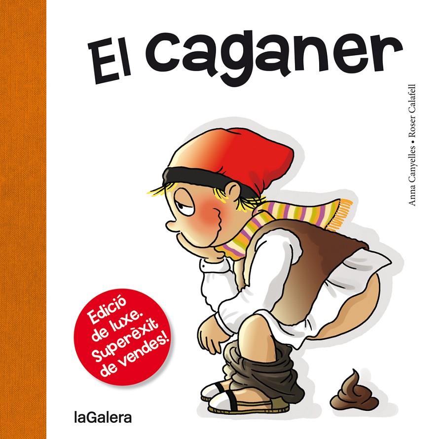 EL CAGANER | 9788424661724 | CANYELLES, ANNA