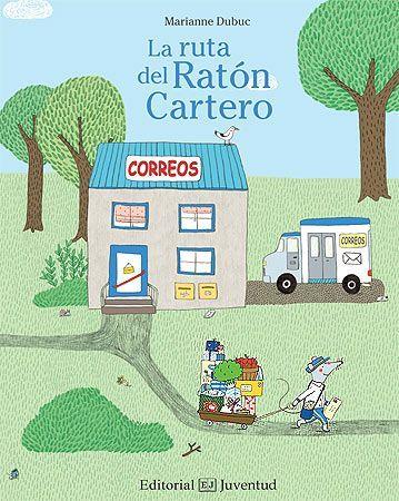 LA RUTA DEL RATÓN CARTERO | 9788426143365 | DUBUC, MARIANNE | Llibreria Online de Tremp