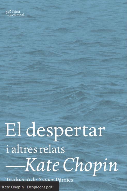 EL DESPERTAR | 9788412620153 | CHOPIN, KATE | Llibreria Online de Tremp