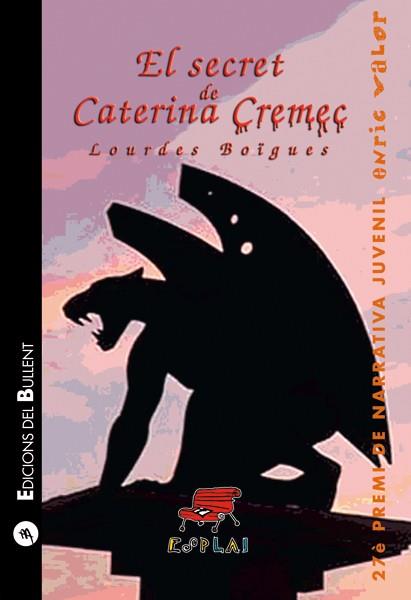 SECRET DE CATERINA CREMEC, EL | 9788496187900 | BOÏGUES, LOURDES | Llibreria Online de Tremp