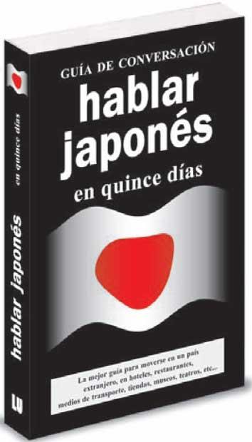 HABLAR JAPONES EN 15 DIAS | 9788496445093 | ANÓNIMO