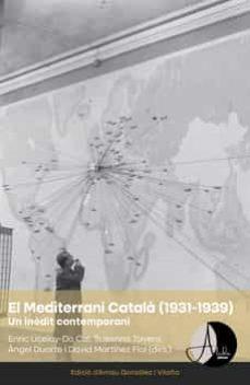 MEDITERRANI CATALA,EL 1931-1939 - CAT | 9788412455526 | VV.AA. | Llibreria Online de Tremp